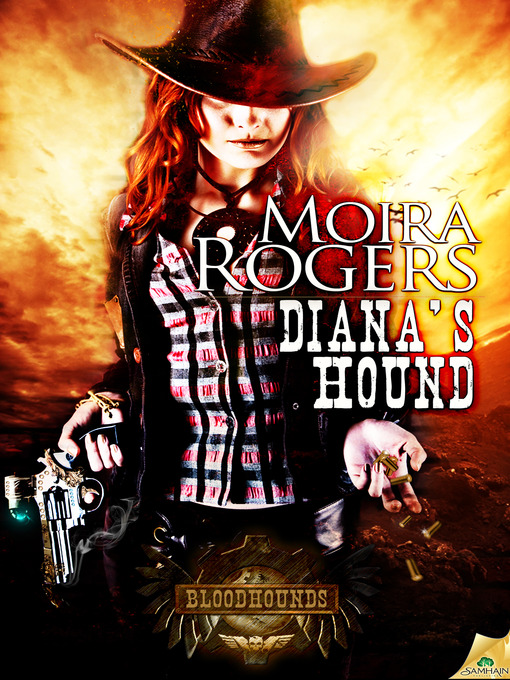 Title details for Diana's Hound by Moira Rogers - Available
